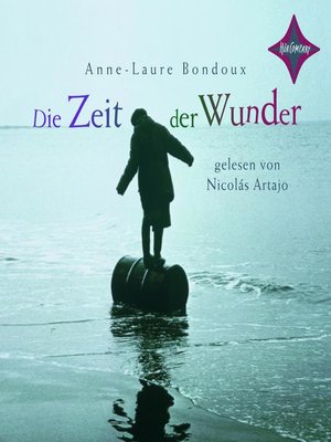 cover image of Die Zeit der Wunder